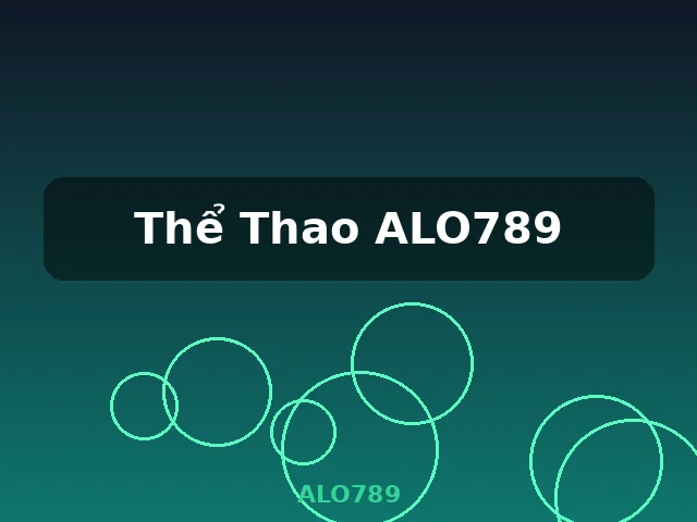 Thể Thao ALO789